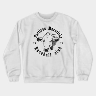 Portland Cows Mavericks Baseball Crewneck Sweatshirt